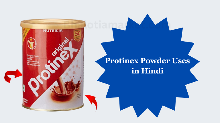 Protinex Powder Uses in Hindi