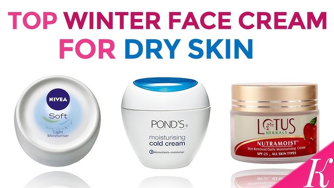 Best Winter Cream for Face